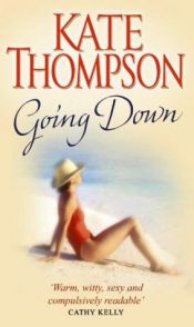 book cover of Going Down by Kate Thompson [2]