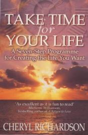 book cover of Take time for your life by Cheryl Richardson