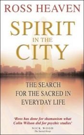 book cover of Spirit in the City by Ross Heaven
