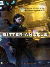 book cover of Bitter Angels by Sarah Zettel