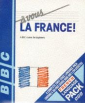 book cover of A Vous La France (Language) Book and Cassettes by BBC