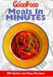 book cover of "Good Food" Meals in Minutes by Various