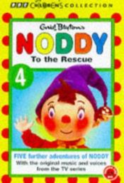 book cover of Noddy to the Rescue: No.4 (BBC Children's Collection) by Enid Blyton