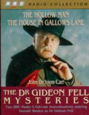 book cover of Gideon Fell Mysteries Bbc Radio 4 Full-Cast Drmatisation. Starring Donald Sinden, John Hartley & Nigel Davenport by 約翰·狄克森·卡爾