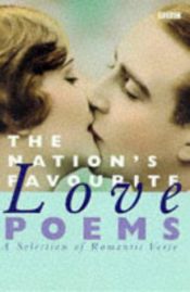 book cover of Nation's Favourite Love Poems a Selection by BBC