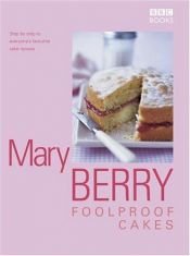 book cover of Mary Berry's Foolproof Cakes by Mary Berry