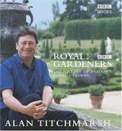 book cover of The Royal Gardeners by Alan Titchmarsh