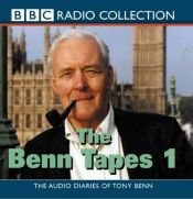 book cover of Benn Tapes Vol 1 (Radio Collection) by Tony Benn