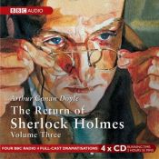 book cover of The Return of Sherlock Holmes: Starring Clive Merrison & Michael Williams v.3: Starring Clive Merrison & Michael Williams Vol 3 (BBC Radio Collection) by Արթուր Կոնան Դոյլ