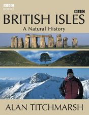 book cover of British Isles a natural history by Alan Titchmarsh