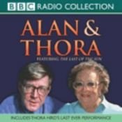 book cover of Alan and Thora (BBC Radio Collection: Fiction and Drama) by אלן בנט