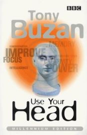 book cover of Use Your Head by Тоні Бузан