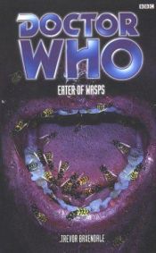 book cover of Eater of Wasps by Trevor Baxendale