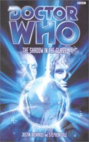 book cover of Doctor Who: Shadow in the Glass (Doctor Who S.) by Justin Richards