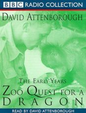 book cover of David Attenborough, Zoo Quest for a Dragon by Дэвид Аттенборо
