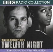 book cover of Twelfth Night: A BBC Radio 3 Full-cast Dramatisation (BBC Radio Collection) by 威廉·莎士比亚