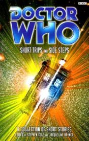 book cover of Doctor Who - Short Trips and Side Steps by Jacqueline Rayner