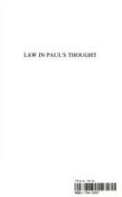 book cover of Law in Paul's Thought (Studies of the New Testament and Its World) by Hans Hubner