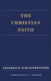 book cover of The Christian faith by Friedrich Schleiermacher