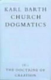 book cover of THE DOCTRINE OF CREATION Church Dogmatics; Volume III, 2 by Karl Barth