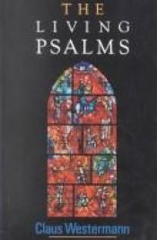 book cover of The Living Psalms by Claus Westermann