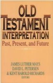 book cover of Old Testament Interpretation (Old Testament Studies) by קרל מאי