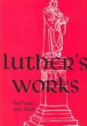 book cover of Luther's works by 마르틴 루터