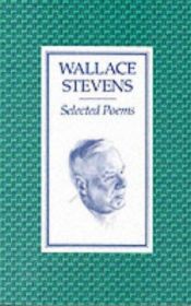 book cover of Selected Poems by Wallace Stevens