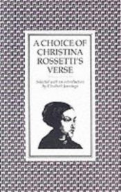 book cover of A Choice Of Christina Rossetti's Verse by Christina Rossetti