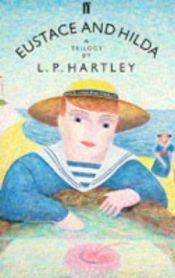 book cover of Eustace and Hilda by Leslie Poles Hartley