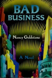 book cover of Bad Business by Nancy Goldstone