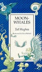 book cover of Moon-whales by Ted Hughes