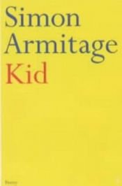 book cover of Kid by Simon Armitage