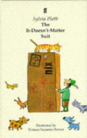 book cover of The it-doesn't-matter suit by Сільвія Плат