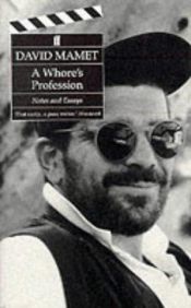 book cover of A Whore's Profession: Notes and Essays by デヴィッド・マメット