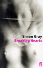 book cover of Breaking Hearts by Simon Gray