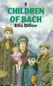 book cover of Children of Bach by Eilis Dillon