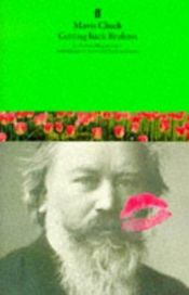 book cover of Getting back Brahms by Mavis Cheek