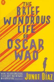 book cover of The Brief Wondrous Life of Oscar Wao by Junot Díaz