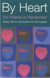 book cover of By Heart by Ted Hughes