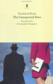book cover of The Unexpected Man by Yasmina Reza
