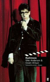 book cover of Rushmore by Wes Anderson [director]