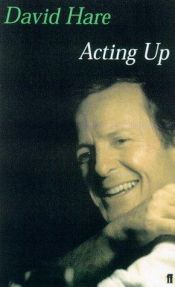 book cover of Acting Up by David Hare