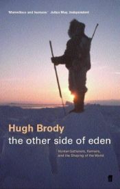 book cover of The Other Side of Eden by Hugh Brody