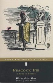 book cover of Peacock pie by W. De. La Mare