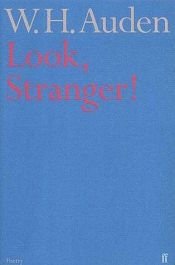 book cover of Look, Stranger! by Wystan Hugh Auden