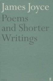 book cover of Poems and Shorter Writings by ג'יימס ג'ויס