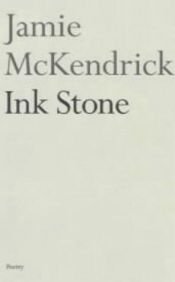 book cover of Ink Stone by Jamie McKendrick