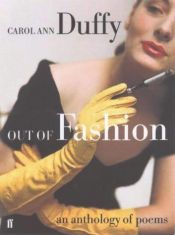 book cover of Out of Fashion by Carol Ann Duffy