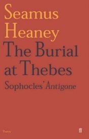 book cover of The Burial at Thebes by Seamus Heaney